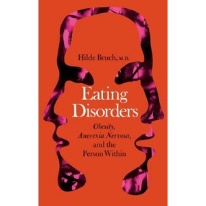 Eating Disorders | Hilde Bruch (ISBN: 9780465017829)