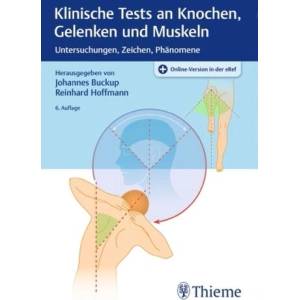 Klinische Tests an Knochen, Gelenken und Muskeln | Johannes Buckup, Reinhard Hoffmann (ISBN: 9783131009968)