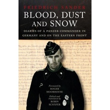 Blood, Dust & Snow