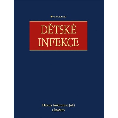 Dětské infekce - Ambrožová Helena