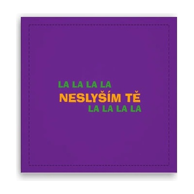 Fotoobraz 40x40 cm Lalala neslyším tě