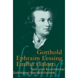 Emilia Galotti | Gotthold E. Lessing, Axel Schmitt (2009)