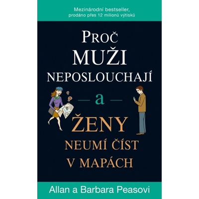 Proč muži neposlouchají a ženy neumí číst v mapách