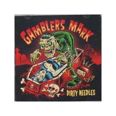 Gamblers Mark - Dirty Needles LP