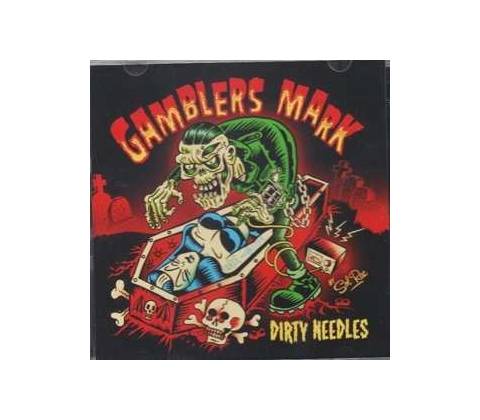 Gamblers Mark - Dirty Needles LP