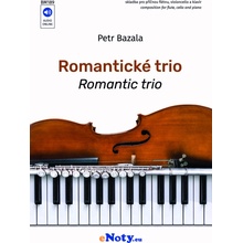 Petr Bazala: Romantické trio