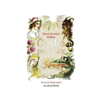 České pohádky K. J. Erbena - Karel Jaromír Erben