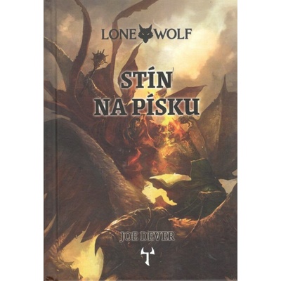 Lone Wolf: Stín na písku vázaná - Joe Dever