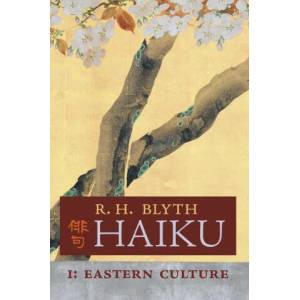Haiku (Volume I) | R. H. Blyth (2021)