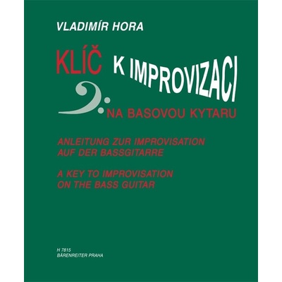 Klíč k improvizaci na basovou kytaru Vladimír Hora – Zboží Dáma