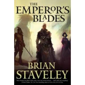 Emperor's Blades | Brian Staveley (ISBN: 9780765336439)