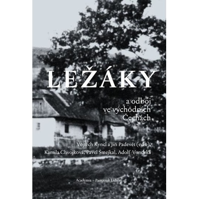Ležáky a odboj ve východních Čechách