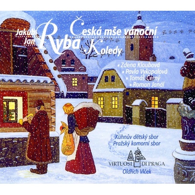 Jakub Jan Ryba: Česká mše CD