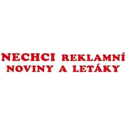 Samolepka na schránku: Nechci reklamní noviny a letáky 15x3 cm červená,modrá,hnědá – Sleviste.cz