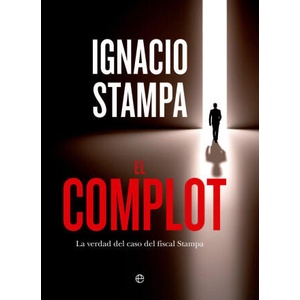 EL COMPLOT | STAMPA, IGNACIO (2024)