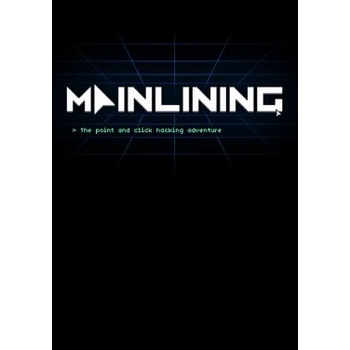 Mainlining
