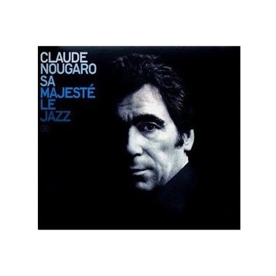 Nougaro Claude - Sa Majeste Le Jazz CD