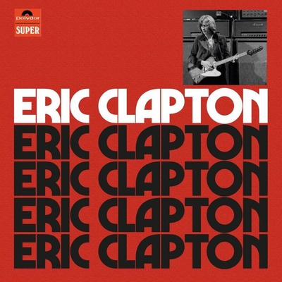 Eric Clapton, Eric Clapton - Anniversary Deluxe Edition CD