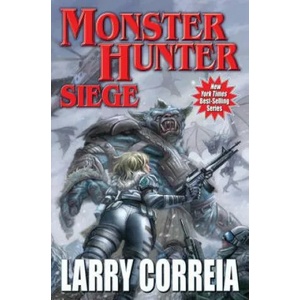 Monster Hunter Siege: Volume 6 (ISBN: 9781481483278)