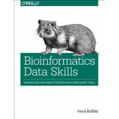 Bioinformatics Data Skills | Vince Buffalo