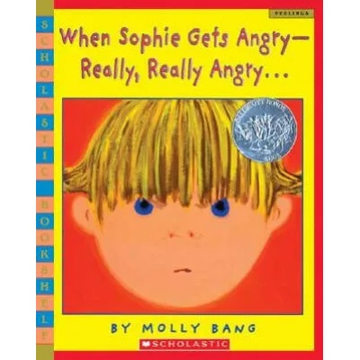When Sophie Gets Angry - Really, Really Angry. . . | Molly Bang, Molly Bang