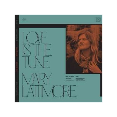 Various Bill Fay & Mary Lattimore Love Is The LP