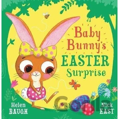 Baby Bunny´s Easter Surprise - Helen Baugh