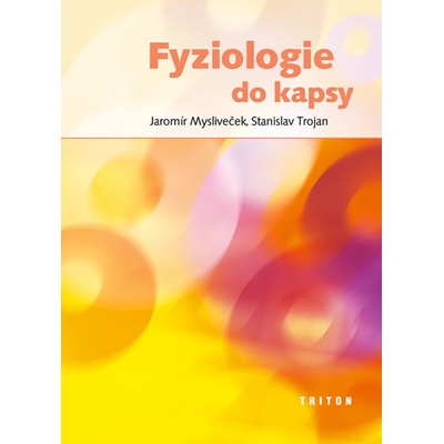 Fyziologie do kapsy - Jaromír Mysliveček