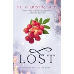 Lost | P. C. Cast, Kristin Cast (ISBN: 9781838933845)
