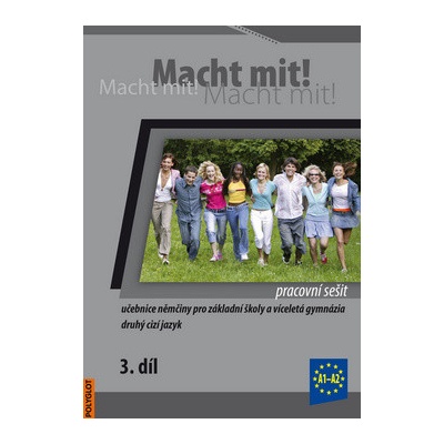 Macht mit! Pracovní sešit 3. díl
