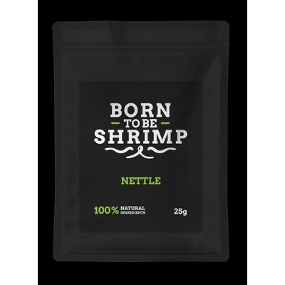 Born to be Shrimp Nettle 25 g