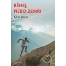 Běhej, nebo zemři Tajemství nejrychlejších běžců světa
