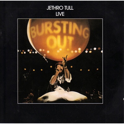 JETHRO TULL: BURSTING OUT - R. CD