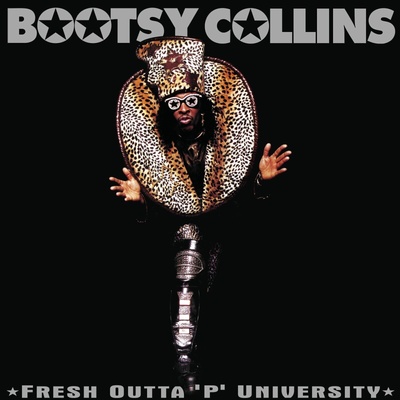 Bootsy Collins - Fresh Outta 'P' University (180g) (2 LP) (5021732776754)