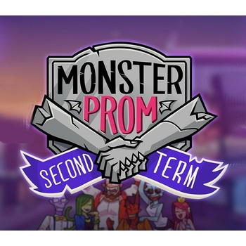 Monster Prom: Second Term