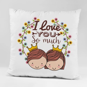 Art gift Възглавничка - I love you so much