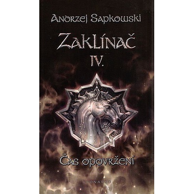 Zaklínač - Čas opovržení - Andrzej Sapkowski