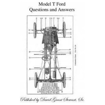 Image 1 of Model T Ford Questions and Answers | Ford Motor Company, David Grant Stewart Sr
