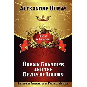 Urbain Grandier and the Devils of Loudon | Alexandre Dumas (ISBN: 9781434457738)