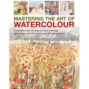Mastering the Art of Watercolour | Wendy Jelbert (2022)