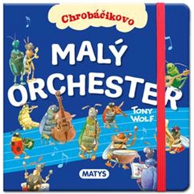 Chrobáčikovo - Malý orchester