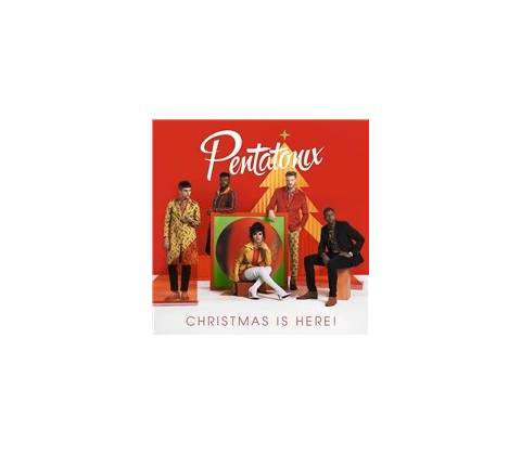 PENTATONIX - CHRISTMAS IS HERE! CD