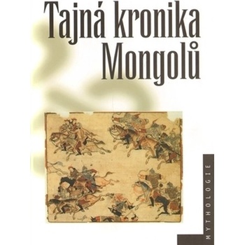 Tajná kronika Mongolů CZ