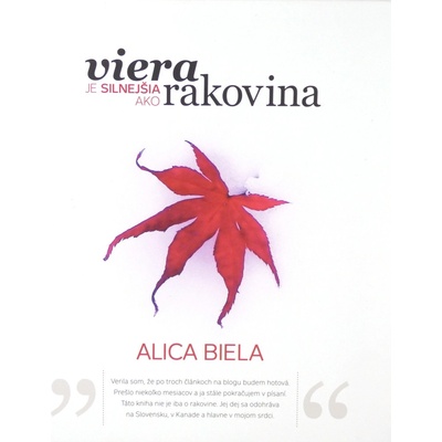 Viera je silnejšia ako rakovina