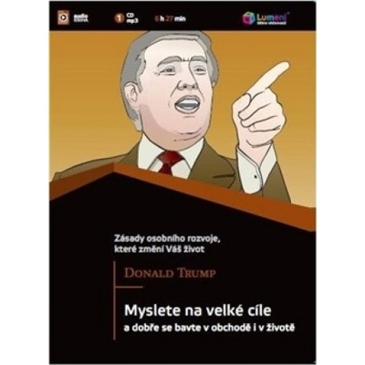 Myslete na velké cíle - Donald J. Trump, Bill Zanker