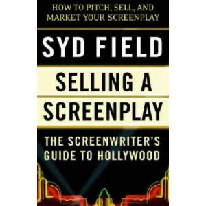 Selling a Screenplay | Syd Field (2011)