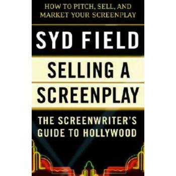 Image 1 of Selling a Screenplay | Syd Field
