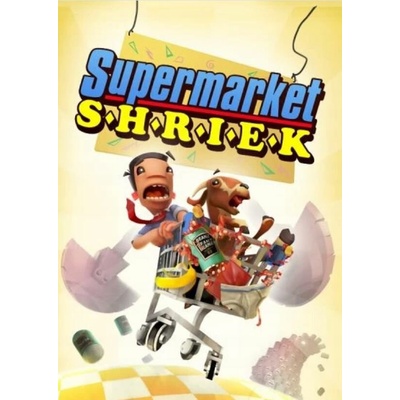 Supermarket Shriek