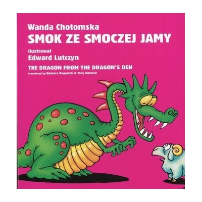 Smok ze smoczej jamy - Chotomska Wanda