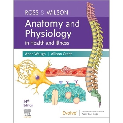 Ross & Wilson Anatomy and Physiology in Health and Illness Waugh Anne
